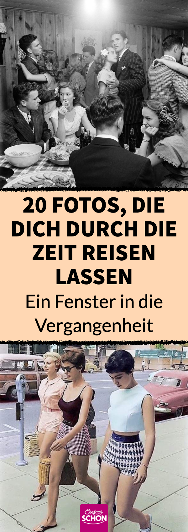 Zeitreise: 19 alte Bilder lassen Geschichte lebendig werden