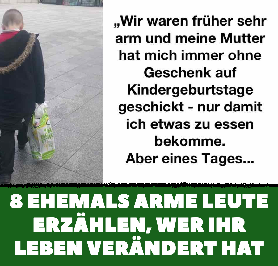 8 ehemals arme Leute erzählen, wer ihr Leben verändert hat