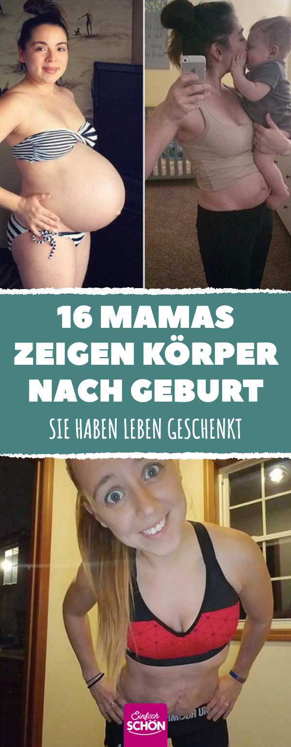 16 Mütter zeigen Körper nach Schwangerschaft