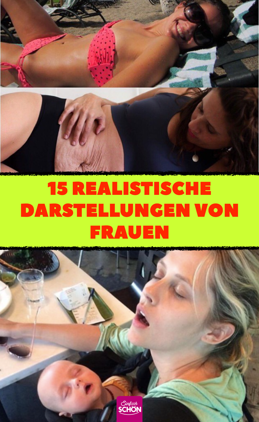 15 Frauen, die sich so zeigen, wie sie sind