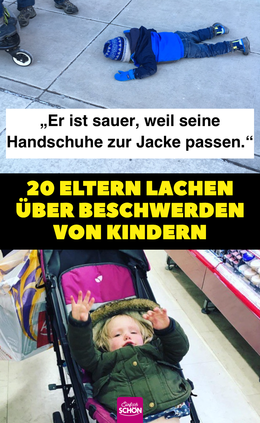 Leben mit Kindern: 20 lustige Beschwerden von Kleinkindern