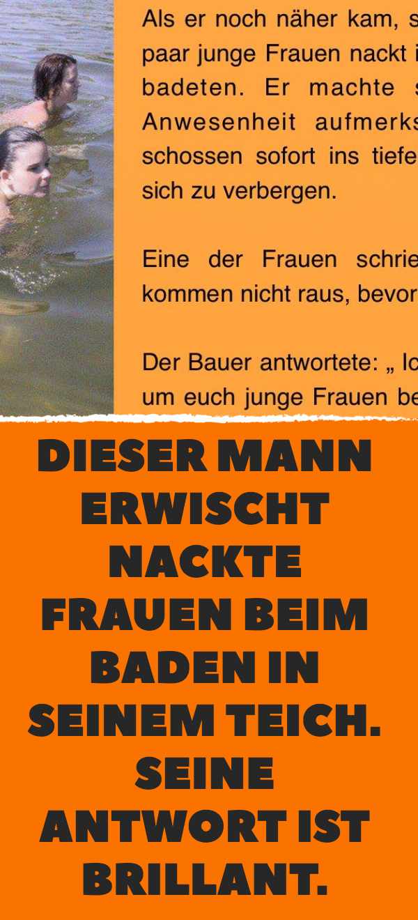 Witz des Tages: Rentner erwischt nacktbadende Frauen.