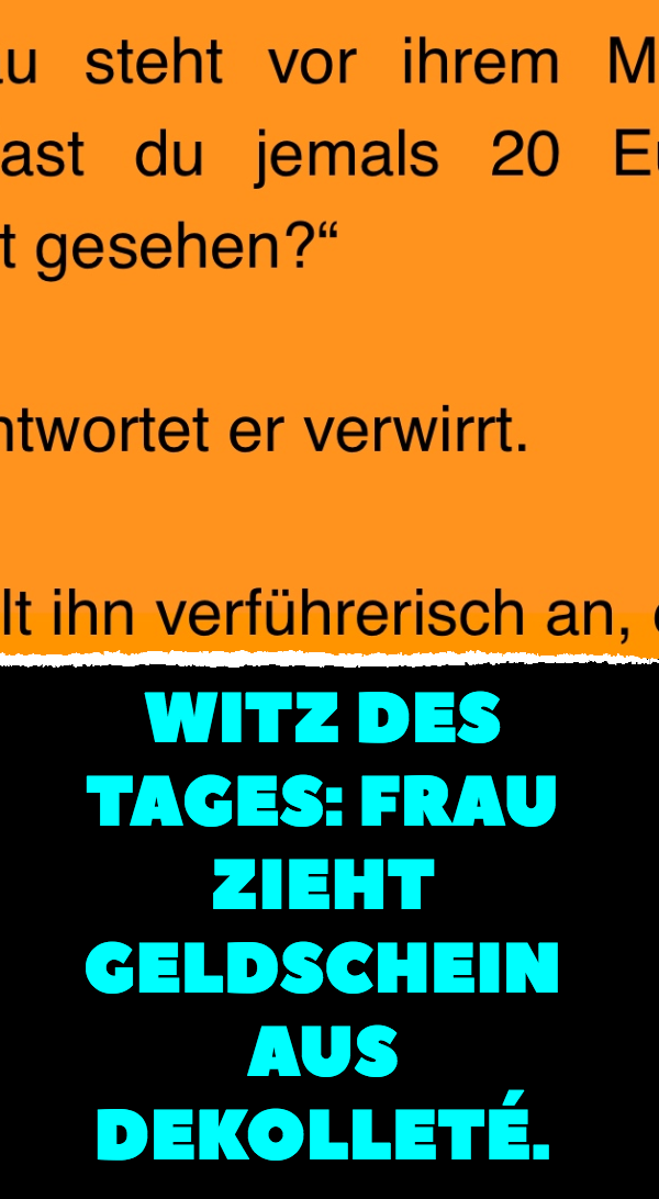 Witz des Tages: Frau zieht Geld aus Dekolleté