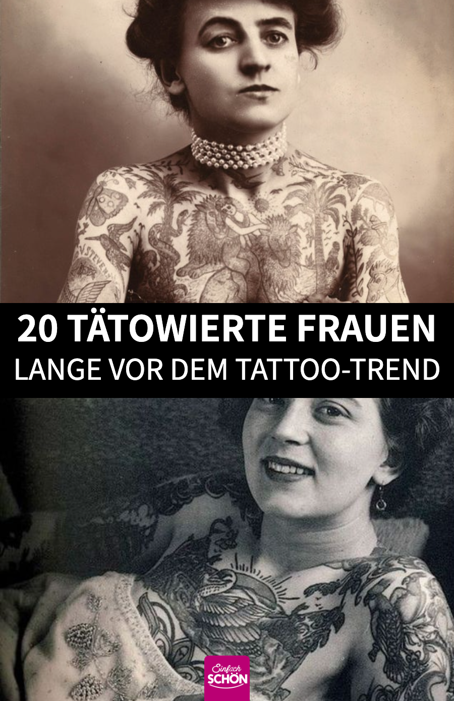 Tattooed Ladies: 19 alte Bilder von Frauen mit Tattoos