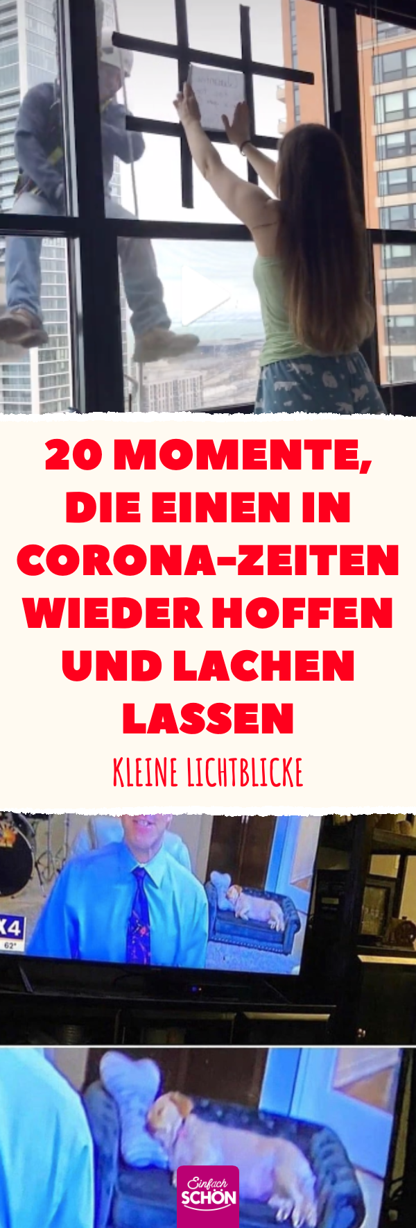 20 lustige und schöne Bilder von Alltagshelden aus dem Corona-Alltag