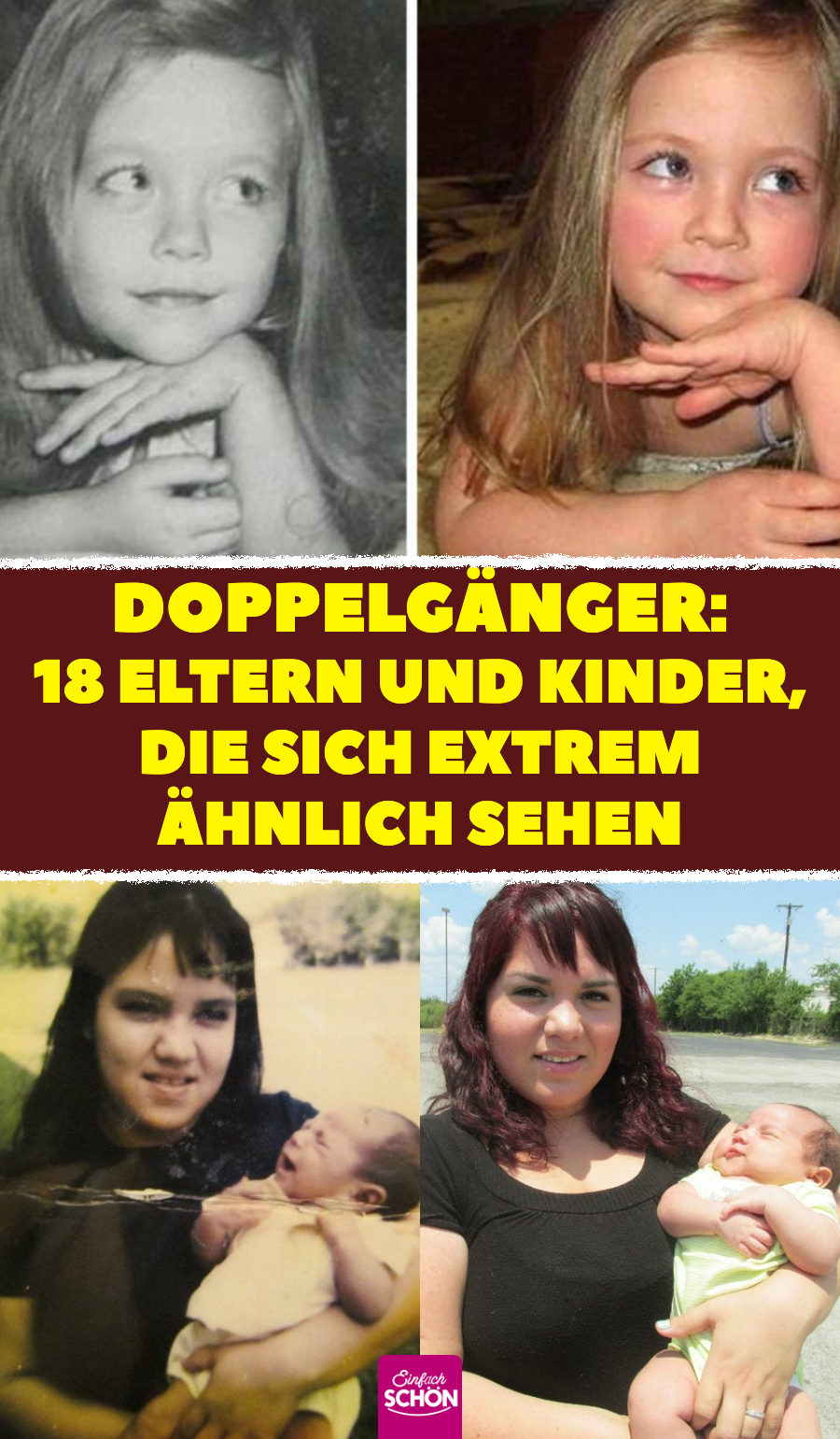 Doppelgänger: 18 Eltern und Kinder, die sich ähnlich sehen