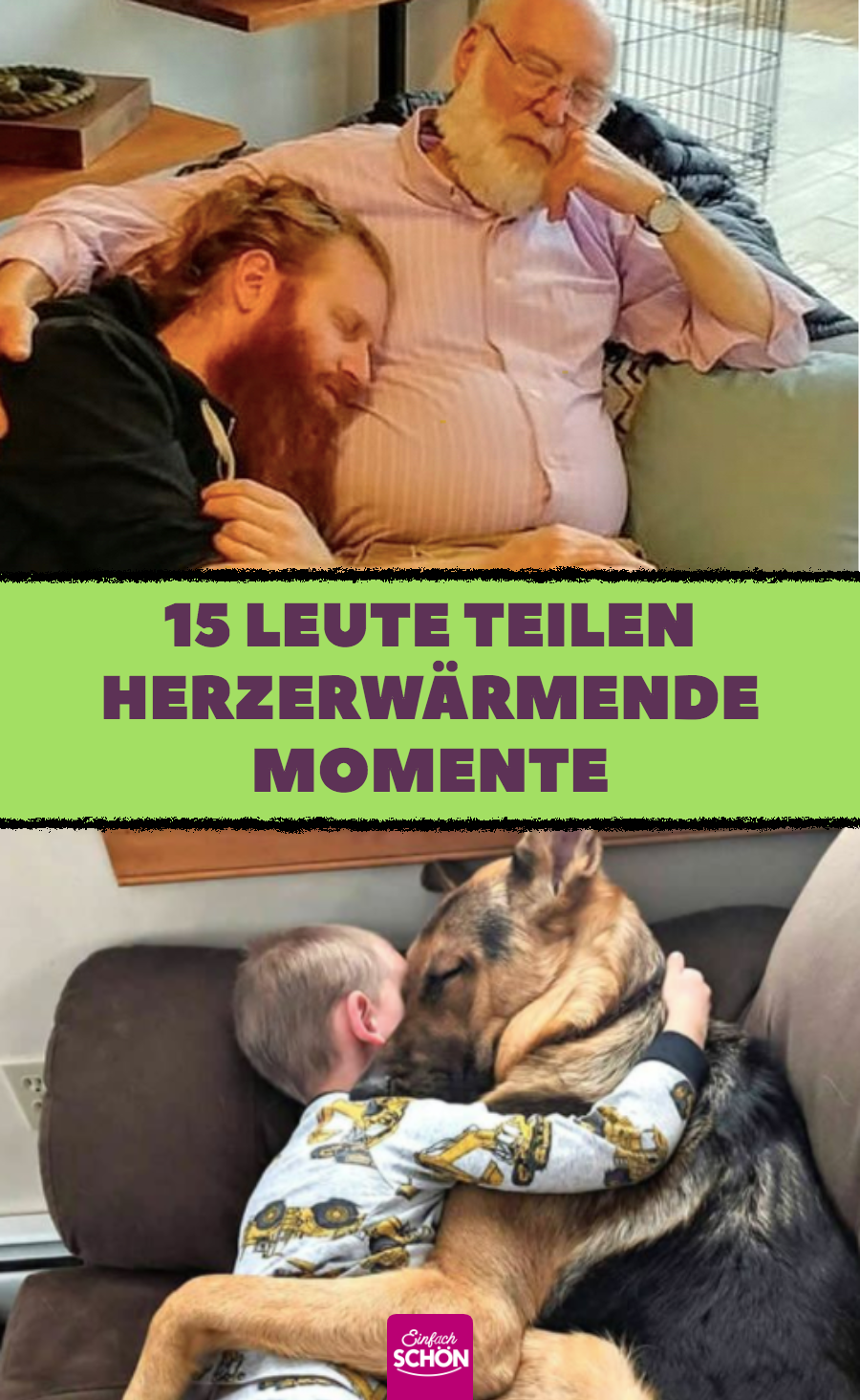 15 schöne Bilder von herzerwärmenden Momenten