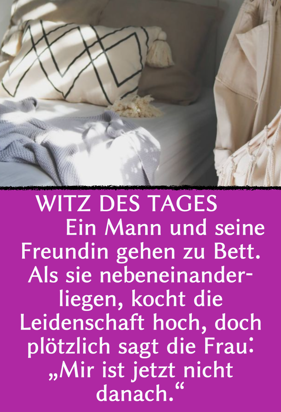 Witz des Tages: Mann rächt sich für Bett-Enttäuschung