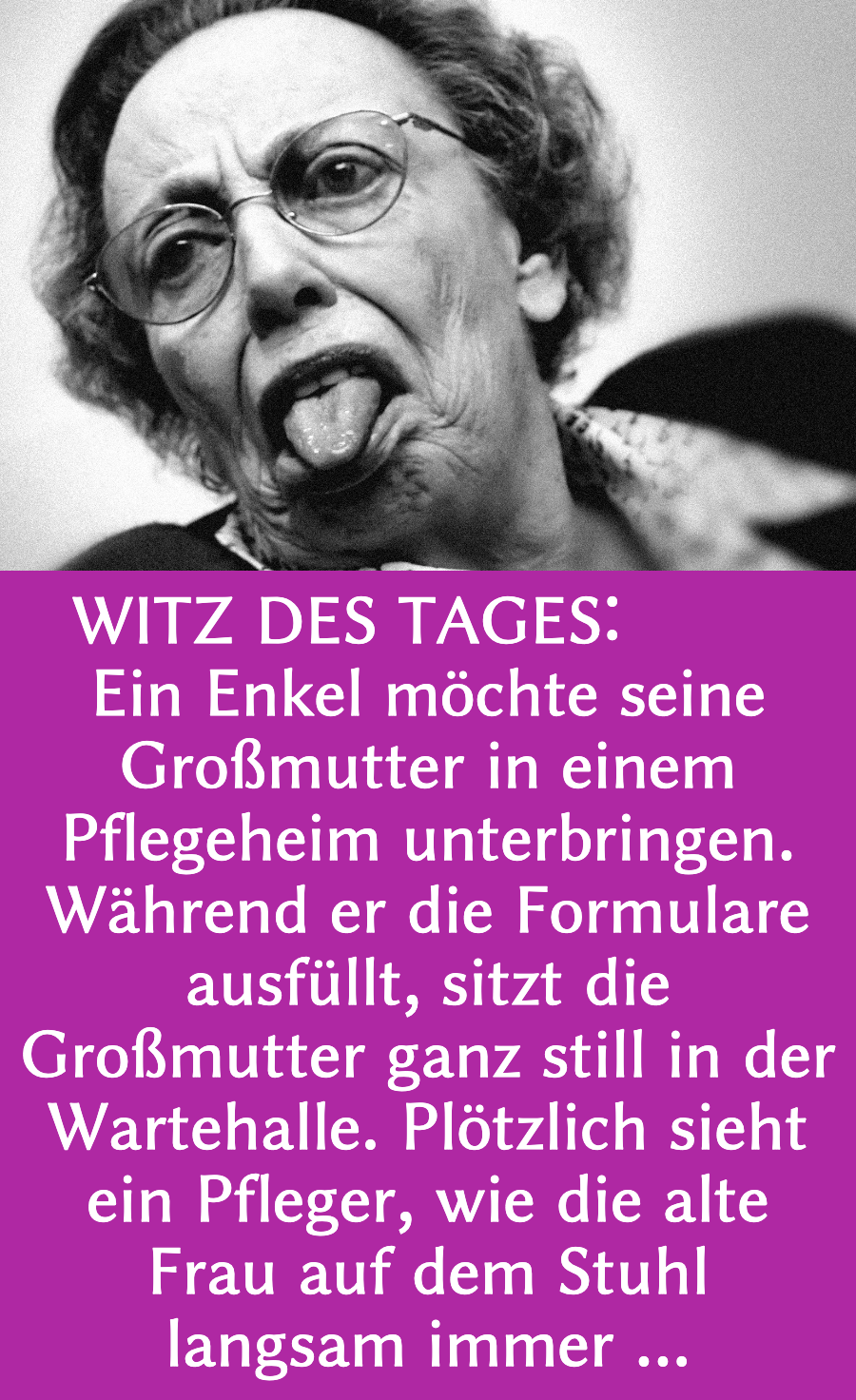 Witz des Tages: Anmeldung im Pflegeheim mit Hindernissen