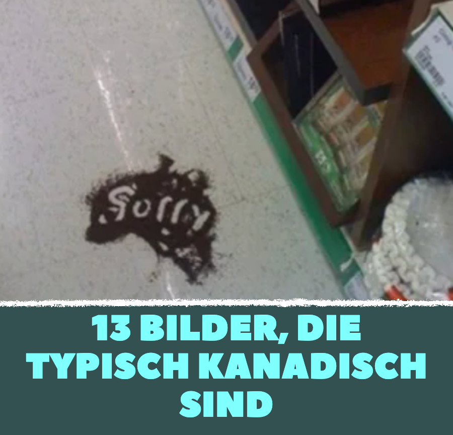 13 Bilder zeigen, was die Kanadier besser machen als wir