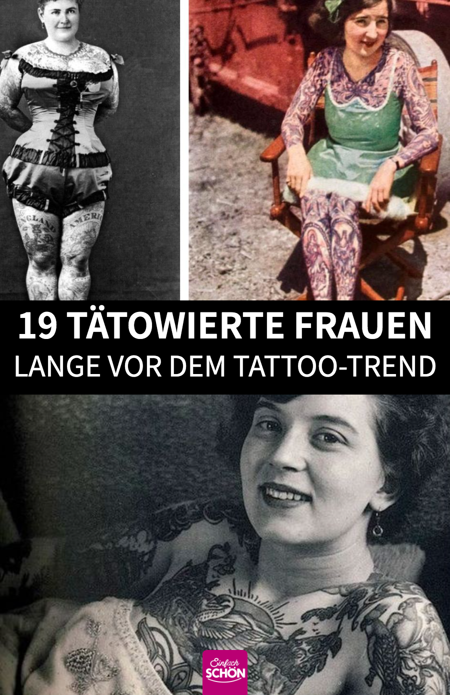Tattooed Ladies: 19 alte Bilder von Frauen mit Tattoos