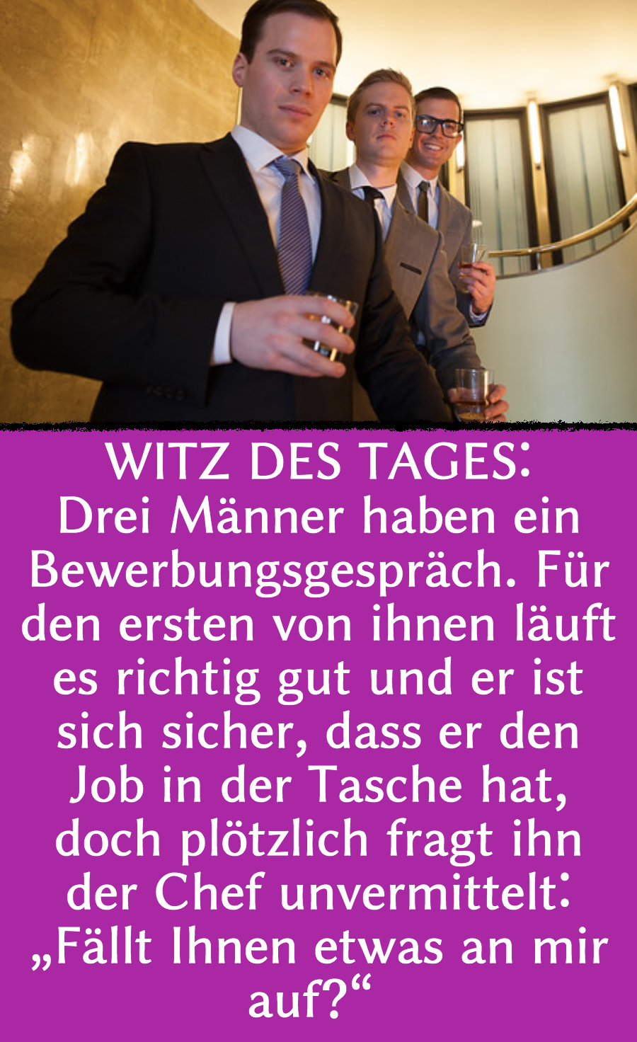 Witz des Tages: Bewerbungsgespräch mit Hindernis