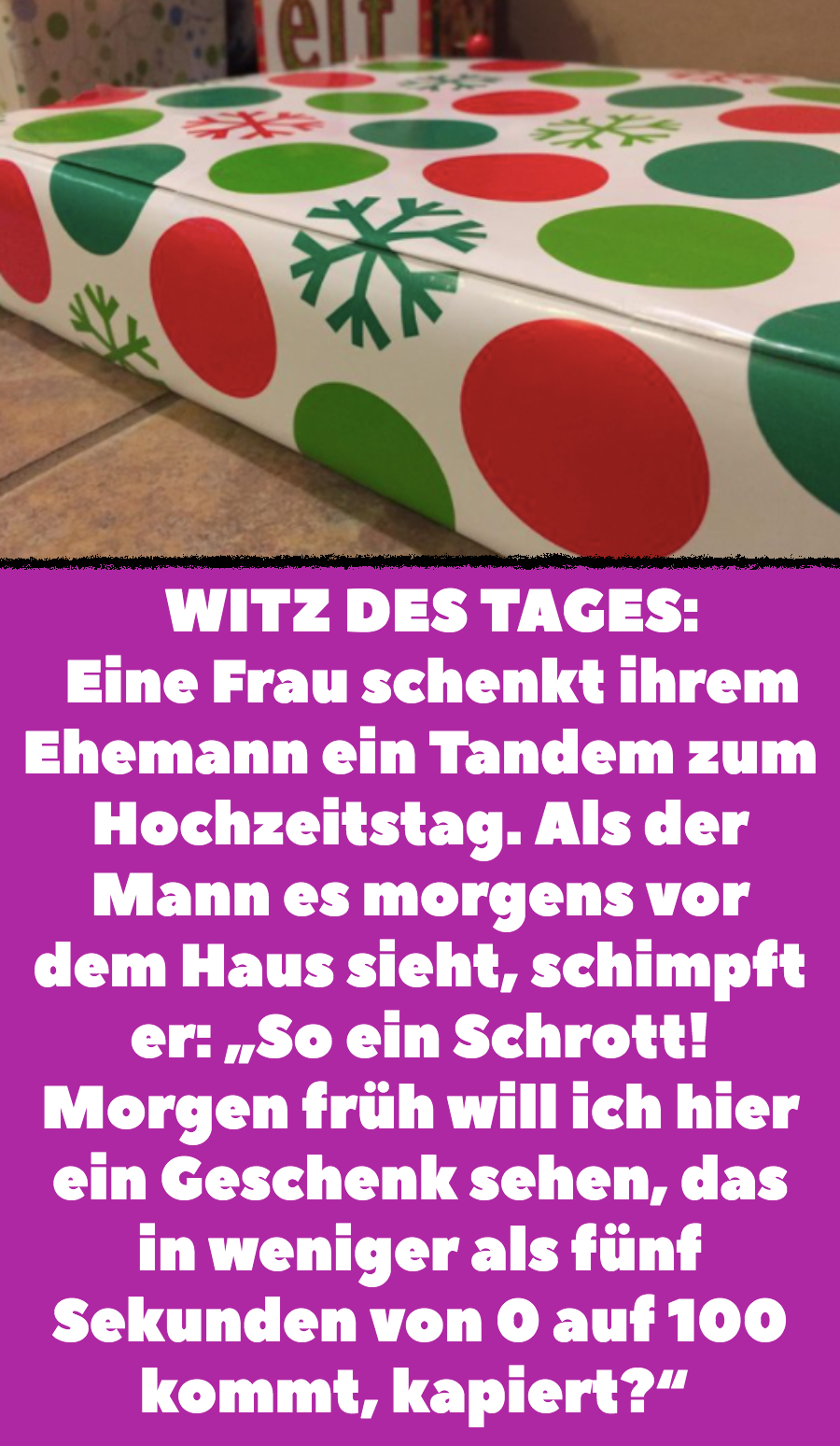 Ehe-Witz: Ehemann ärgert sich über Geschenk von Frau