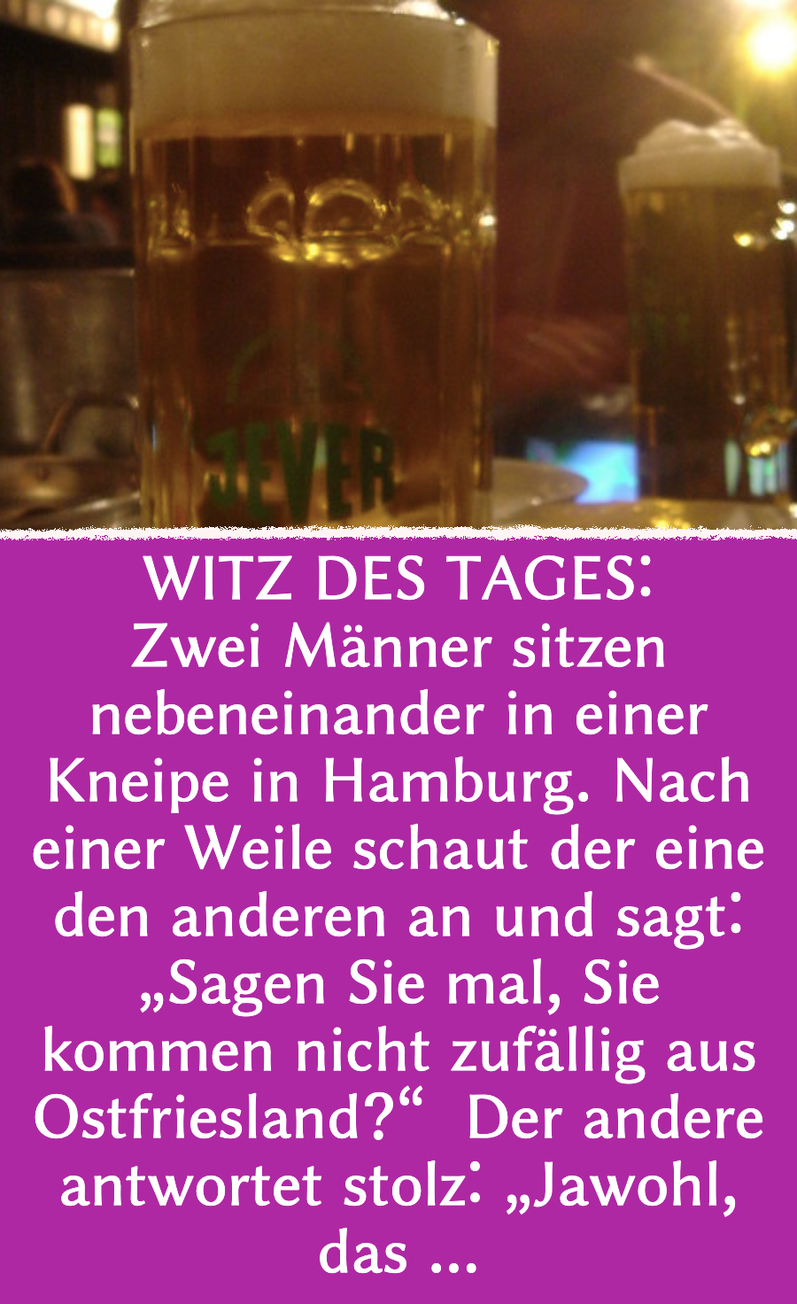Ostfriesenwitz: Ostfriesen freunden sich in Kneipe an