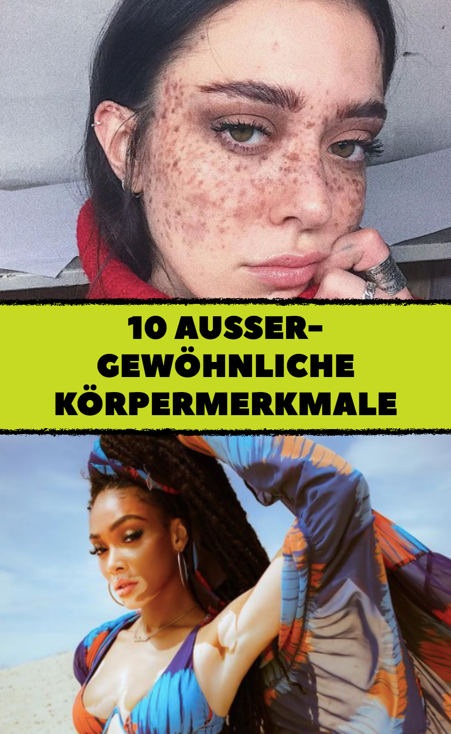 10 Leute mit einem außergewöhnlichen Merkmal