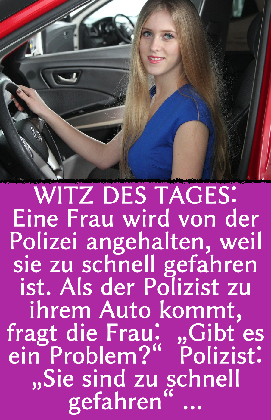 Polizei-Witz: Autofahrerin gerät in Verkehrskontrolle