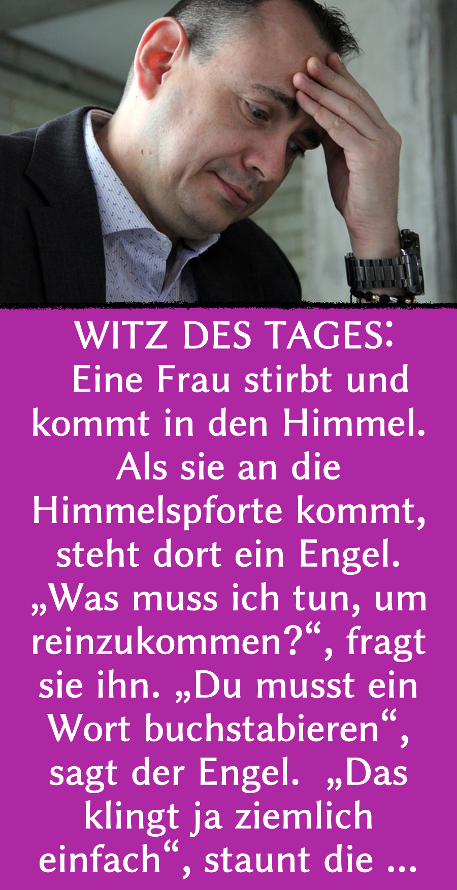 Himmel-Witz des Tages: Frau muss Wort buchstabieren