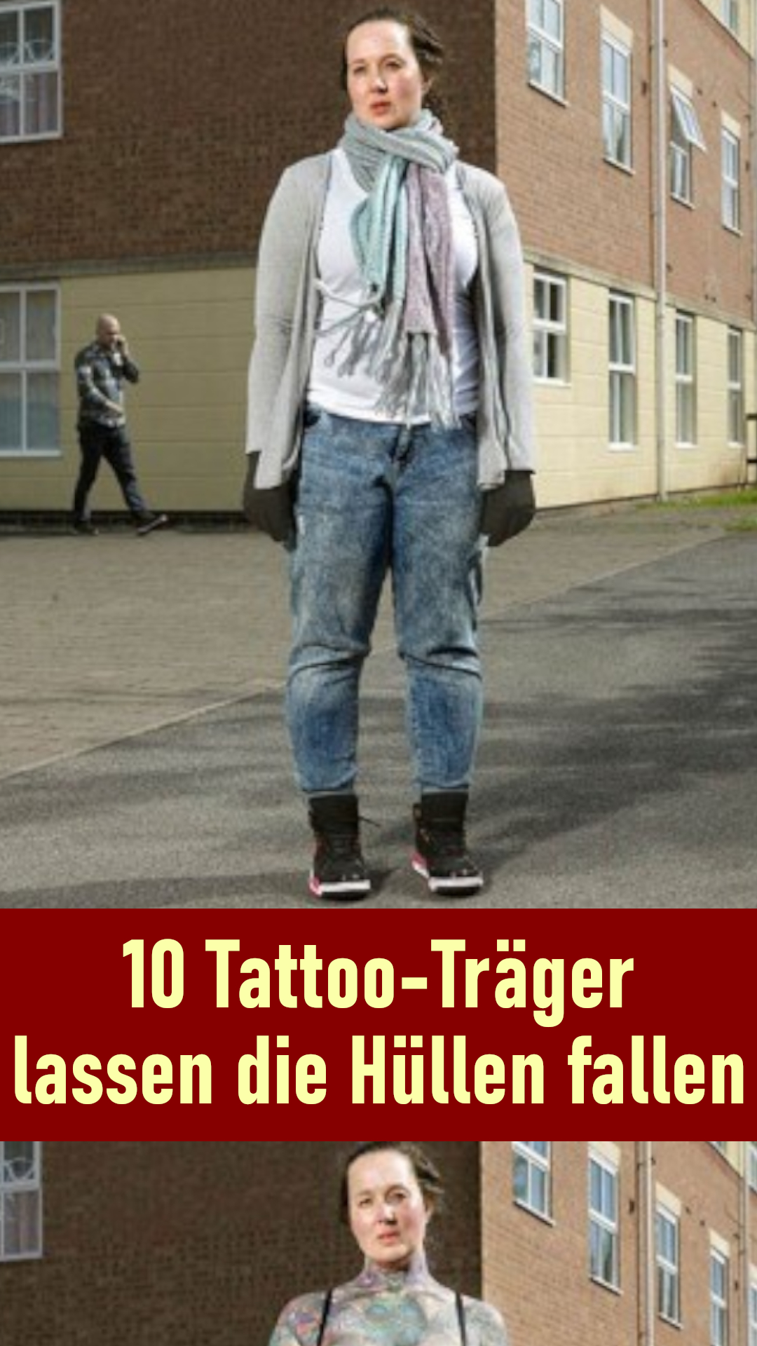 10 Tattoo-Träger lassen die Hüllen fallen
