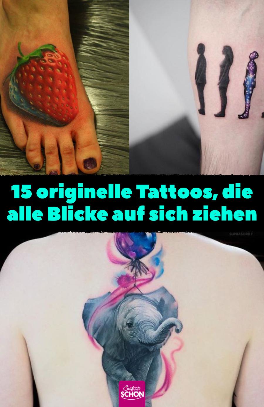 15 originelle Tattoos, die alle Blicke auf sich ziehen