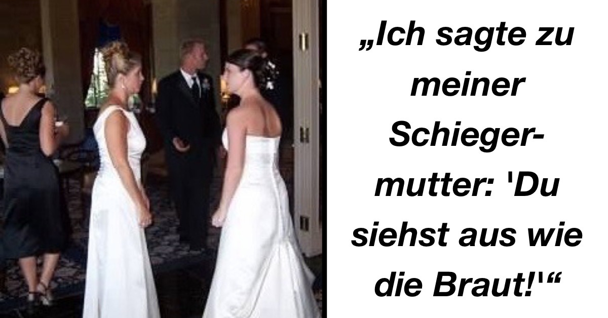 Schwiegermutter taucht bei Hochzeit im Brautkleid auf Einfach schön